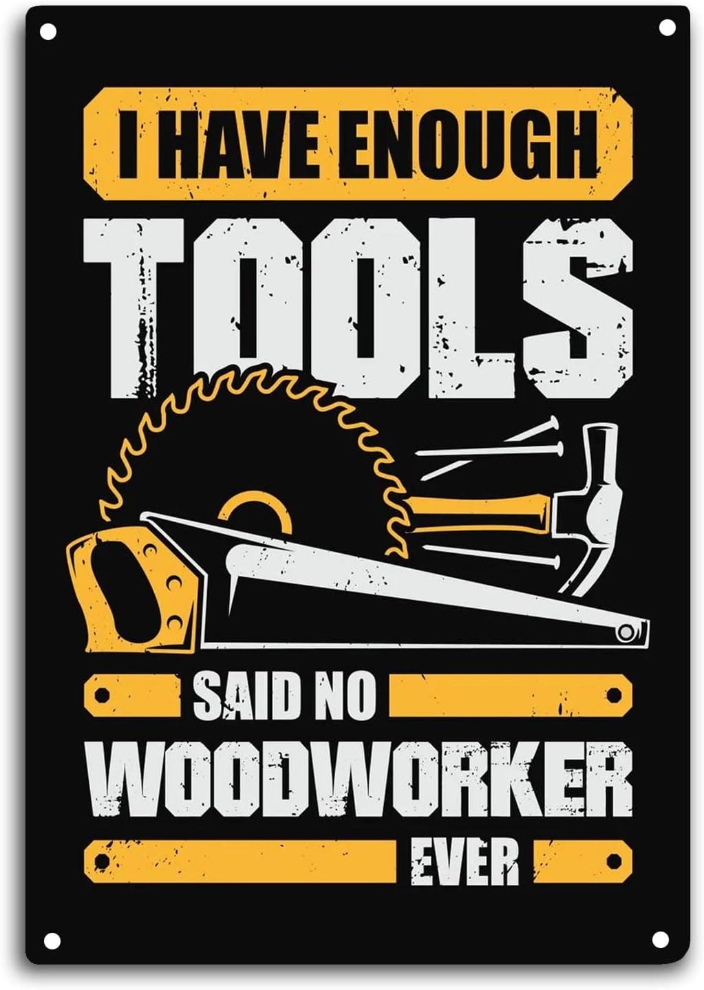 Woodworking Quotes Funny - Металлическая табличка для столяра: «У меня